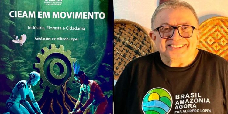 Obra “CIEAM em Movimento: Indústria, Floresta e Cidadania”, de Alfredo Lopes, narra trajetória do fortalecimento da indústria amazonense Obra “CIEAM em Movimento: Indústria, Floresta e Cidadania”, de Alfredo Lopes, narra trajetória do fortalecimento da indústria amazonense